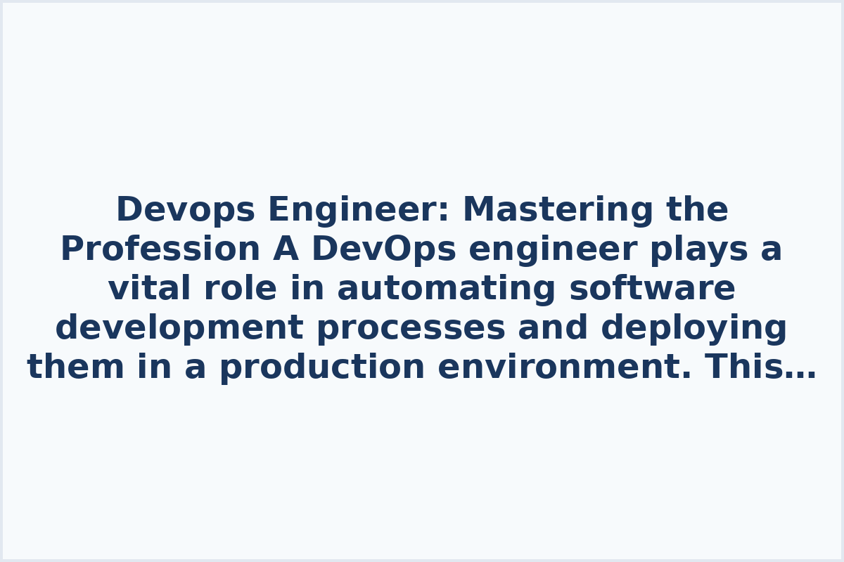 Devops Engineer: Mastering the Profession