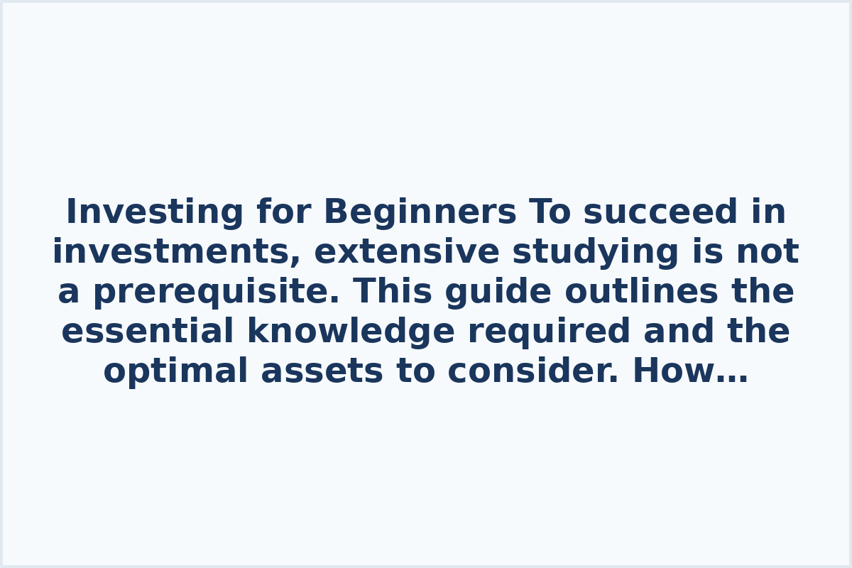Investing for Beginners