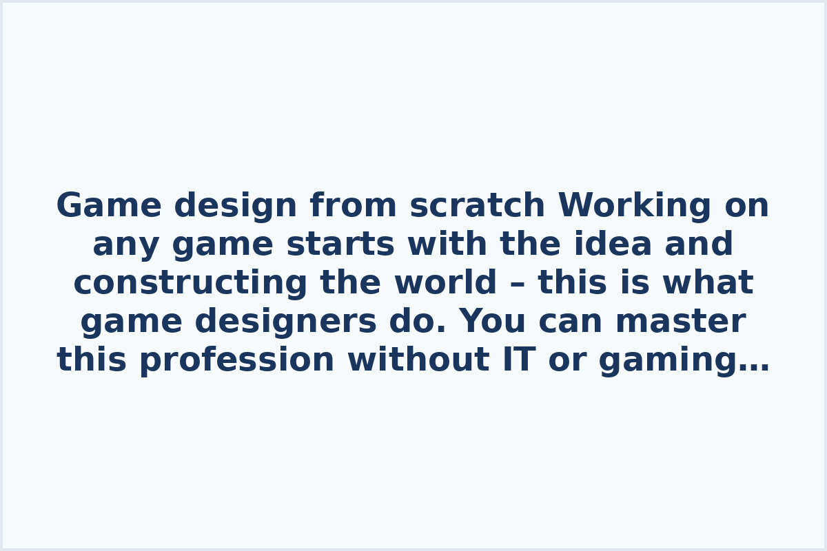 Game design from scratch