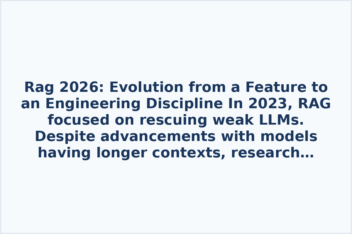 Rag 2026: Evolution from a Feature to an Engineering Discipline

In 2023, RAG focused on rescuing weak LLMs. Despite advancements with models having longer contexts, research indicates a decline in quality, emphasizing the continued relevance of RAG.

Andrey Sokolov from Yandex R&D provided insights on utilizing RAG in 2026, citing cases such as the Alice project. By segregating internal and external knowledge and using RAG solely for factual queries, the team achieved a -23% context and +3% quality. The key takeaway is the importance of quality assessment tools in maximizing RAG's potential and its direct impact on model knowledge for transitioning to more intelligent models.

The evolution of RAG into a comprehensive engineering discipline by 2026 is evident through metrics, training methods, and architectural frameworks. Different projects like Alice and Neurosupport showcase the diverse applications and challenges, emphasizing the ongoing need for advancements in the field.